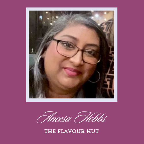 Image of Aneesa Hobbs - female entrepreneur who owns a food business called The Flavour Hut